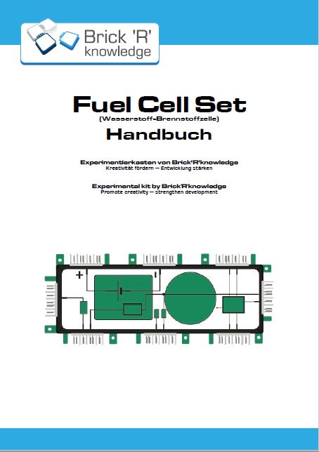 ALLNET Brick&apos;R&apos;knowledge Handbuch Fuel Cell Set; Wasserstoff-Brennstoffzelle